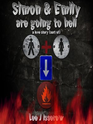 cover image of Simon & Emily Are Going To Hell